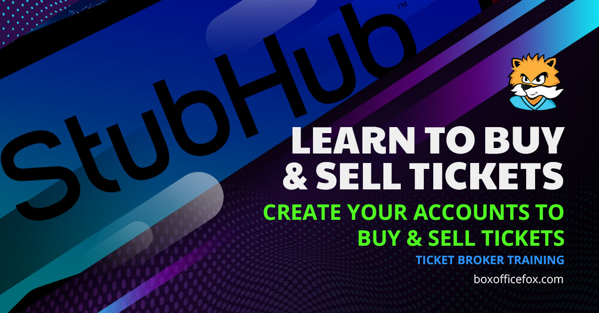 Learn to Buy and Sell Tickets - Create Your Accounts to Buy and Sell Tickets